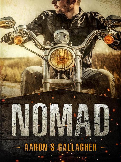 Title details for Nomad by Aaron S Gallagher - Wait list